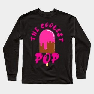 The coolest pop Long Sleeve T-Shirt